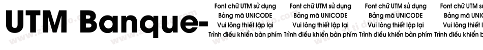 UTM Banque字体转换